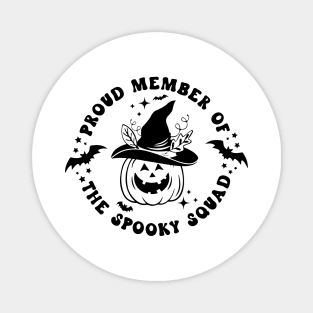 Proud Member Of The Spooky Squad Magnet